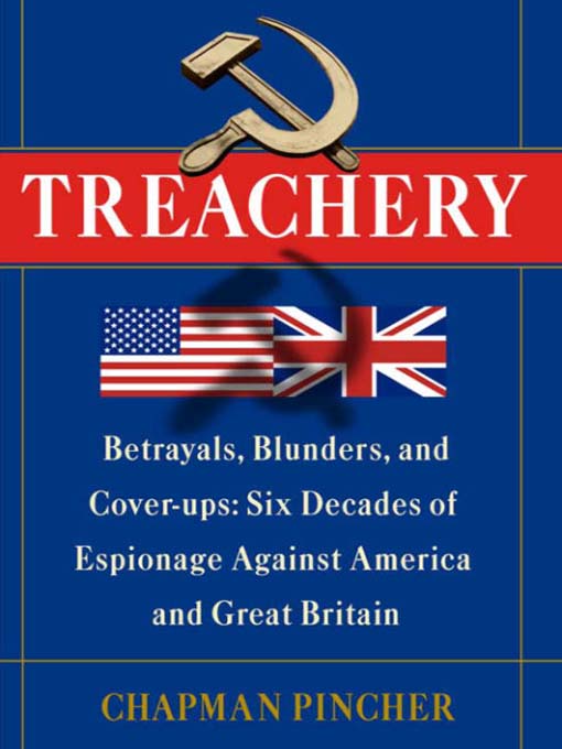 Title details for Treachery by Chapman Pincher - Available